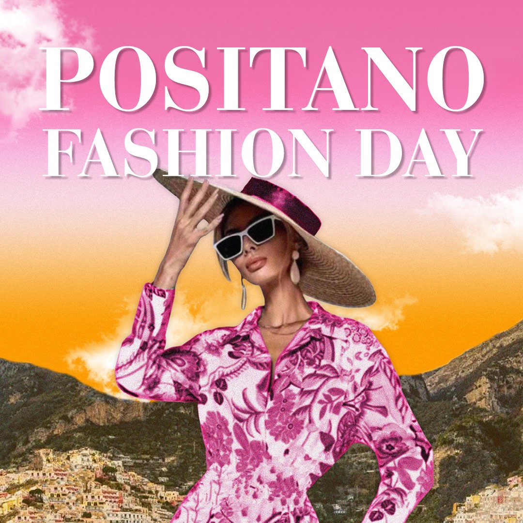 POSITANO FASHION DAY